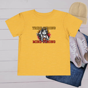 'Tribe Strong’ Toddler Tee - MKCM Modern Designs