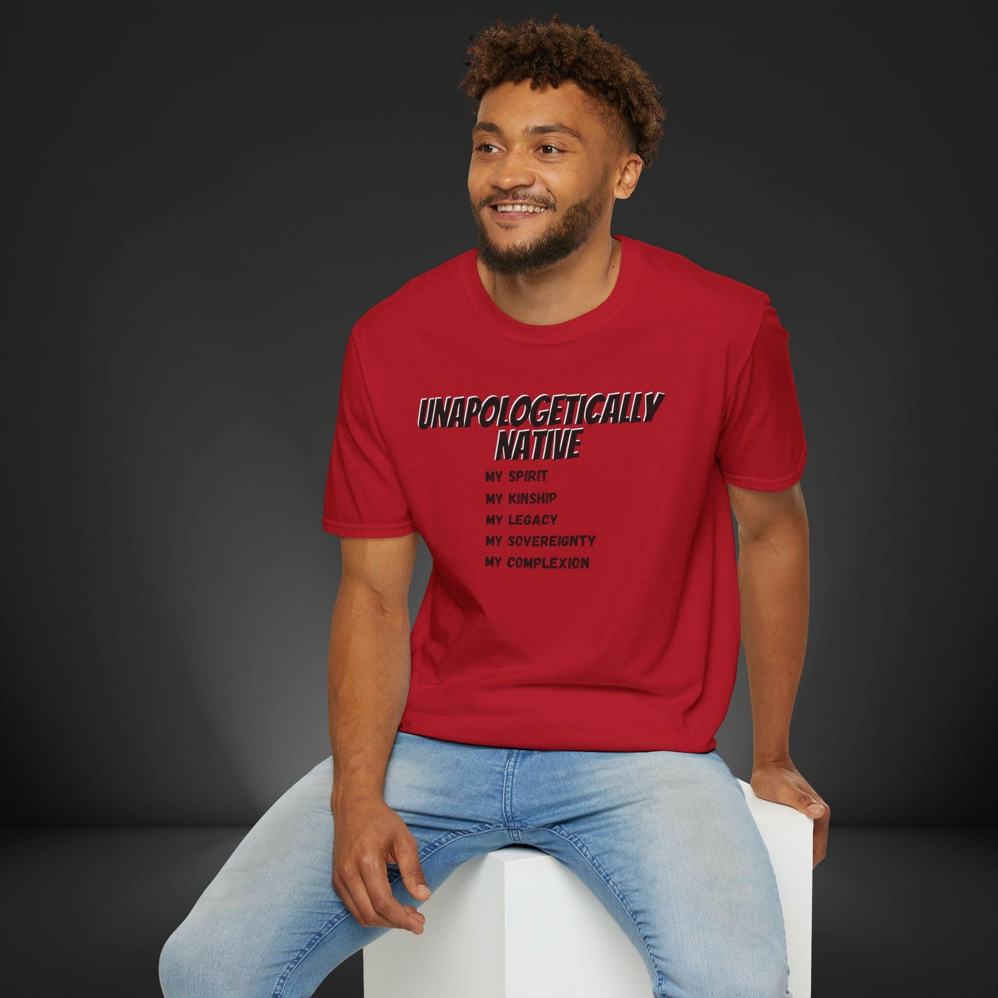 'Unapologetically NATIVE' T-Shirt - MKCM Modern Designs