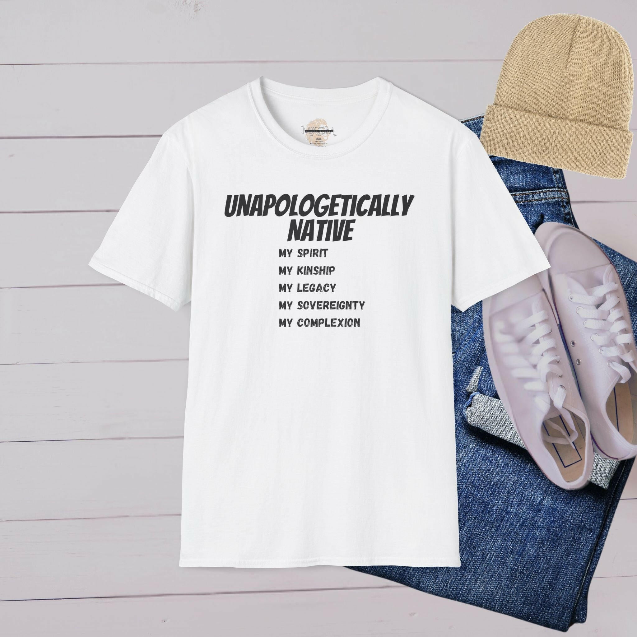 'Unapologetically NATIVE' T-Shirt - MKCM Modern Designs