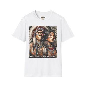 We Can Overcome Native American T-Shirt - MKCM Modern Designs