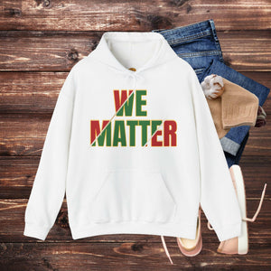 'We Matter' Men's Hoodie - MKCM Modern Designs