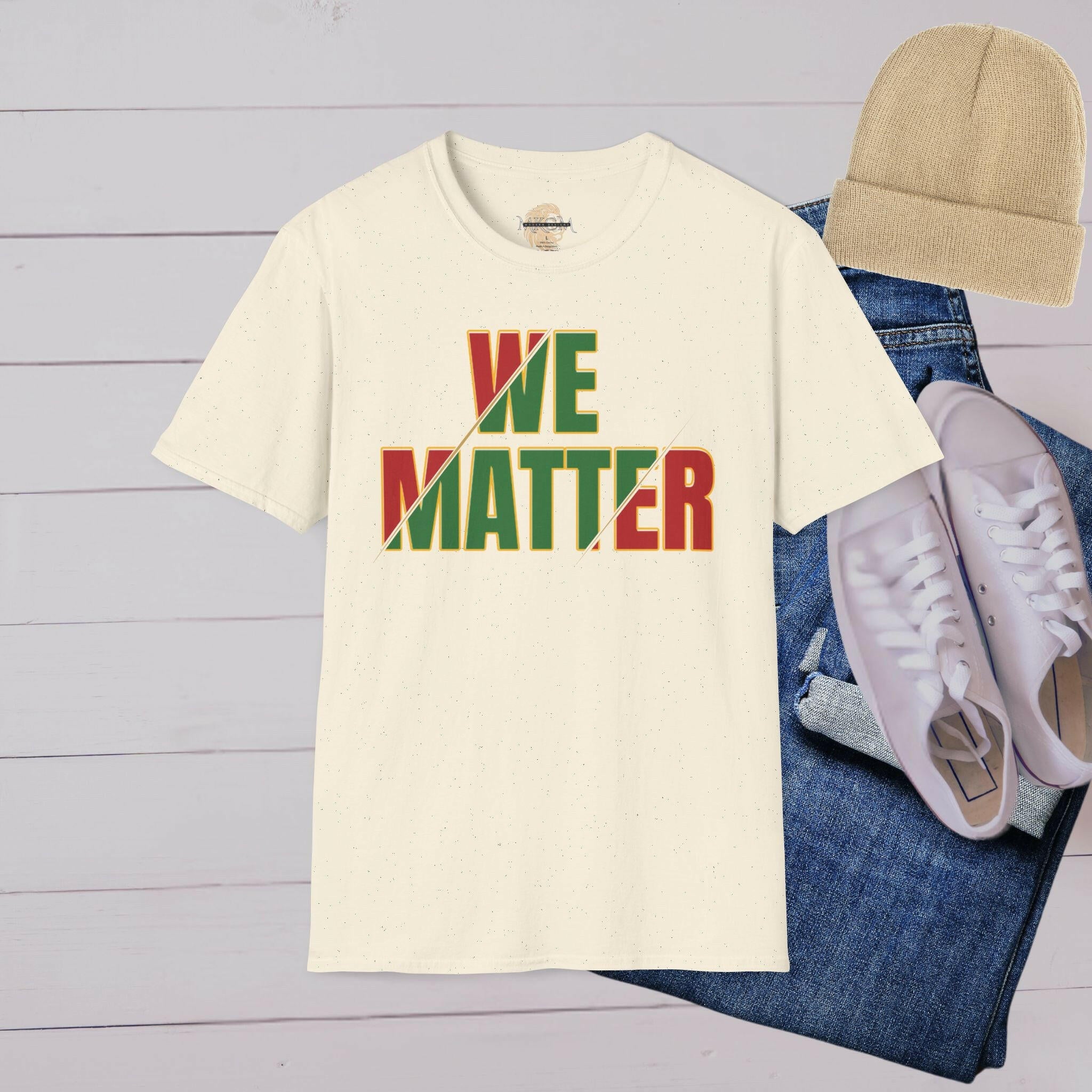 'We Matter' T-Shirt - MKCM Modern Designs