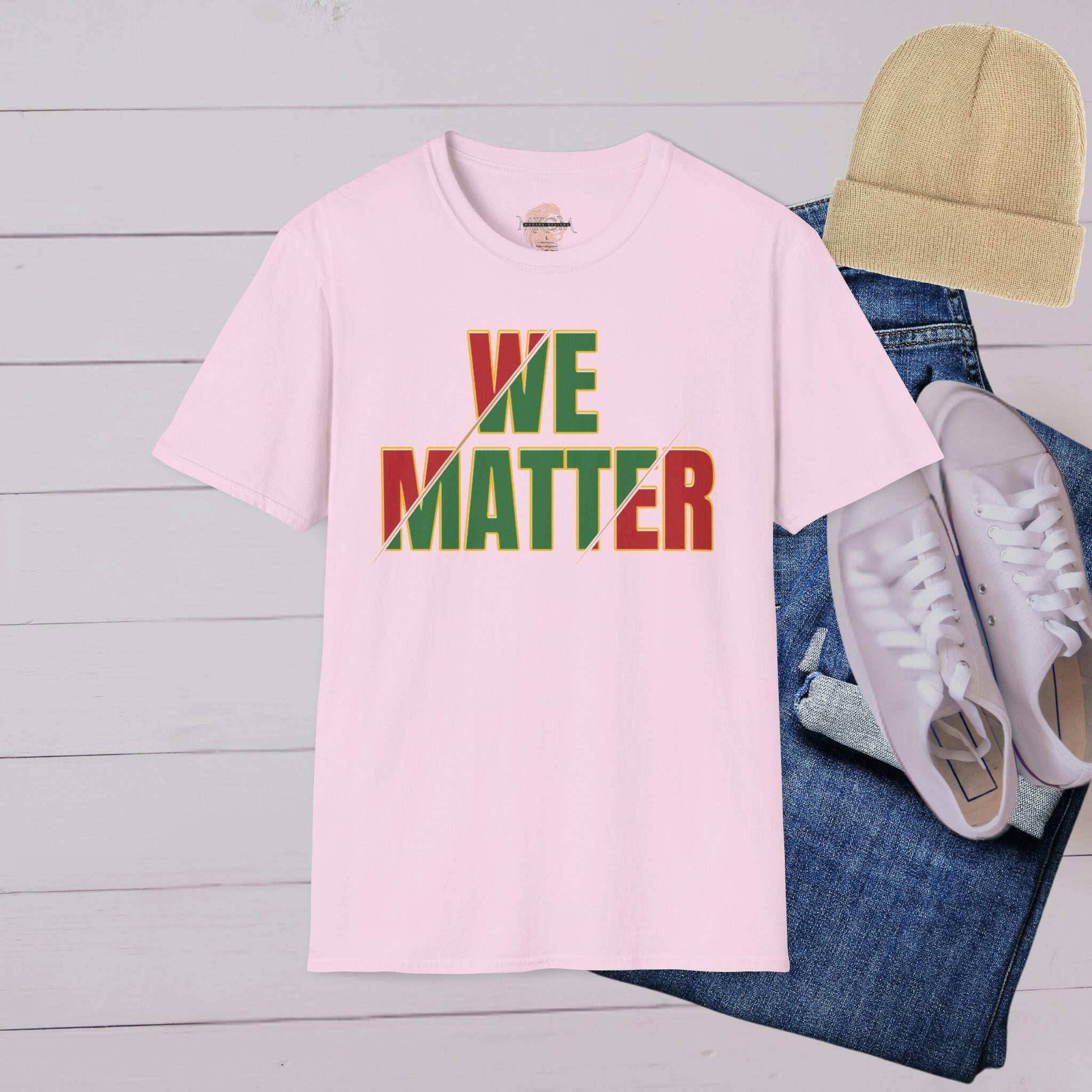 'We Matter' T-Shirt - MKCM Modern Designs