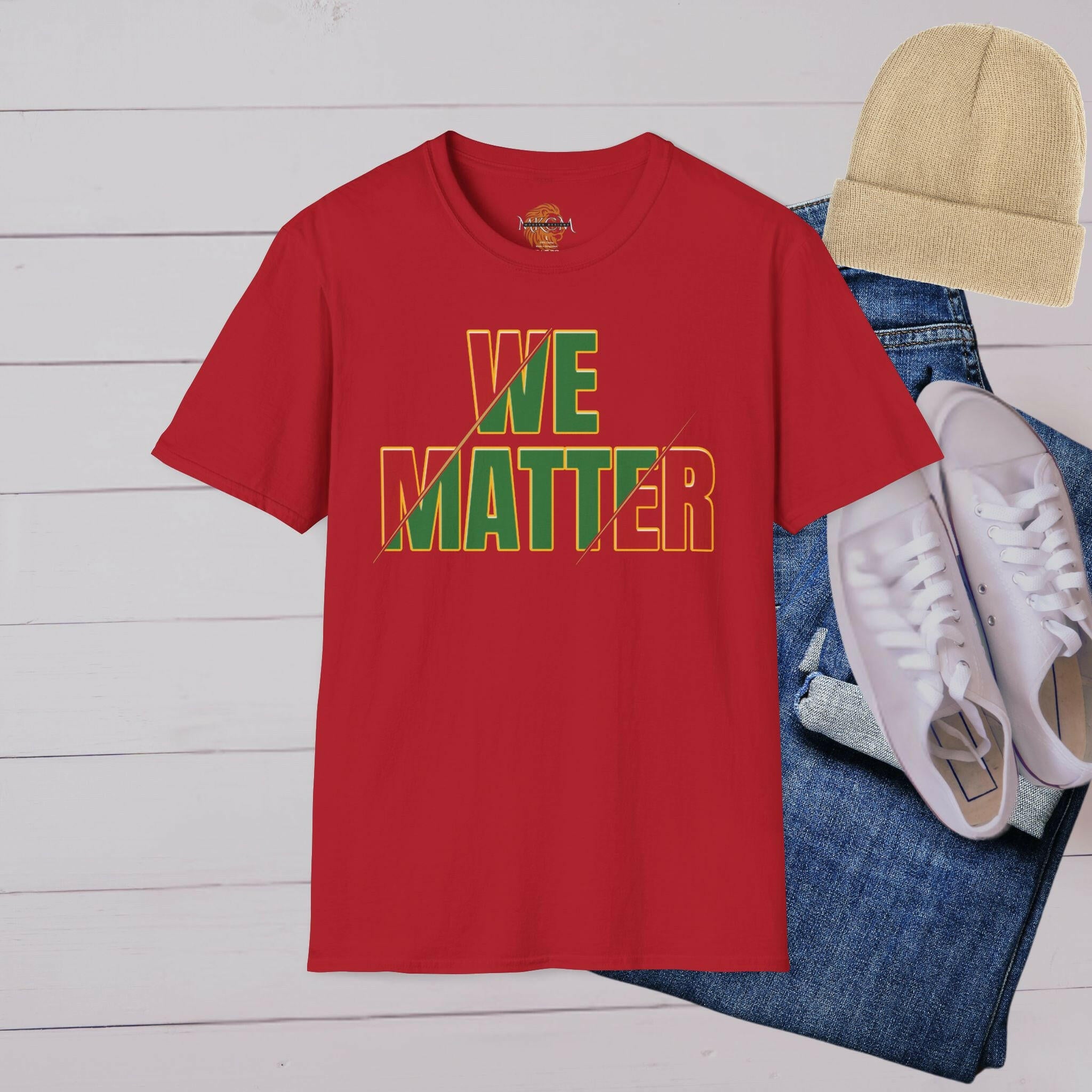 'We Matter' T-Shirt - MKCM Modern Designs