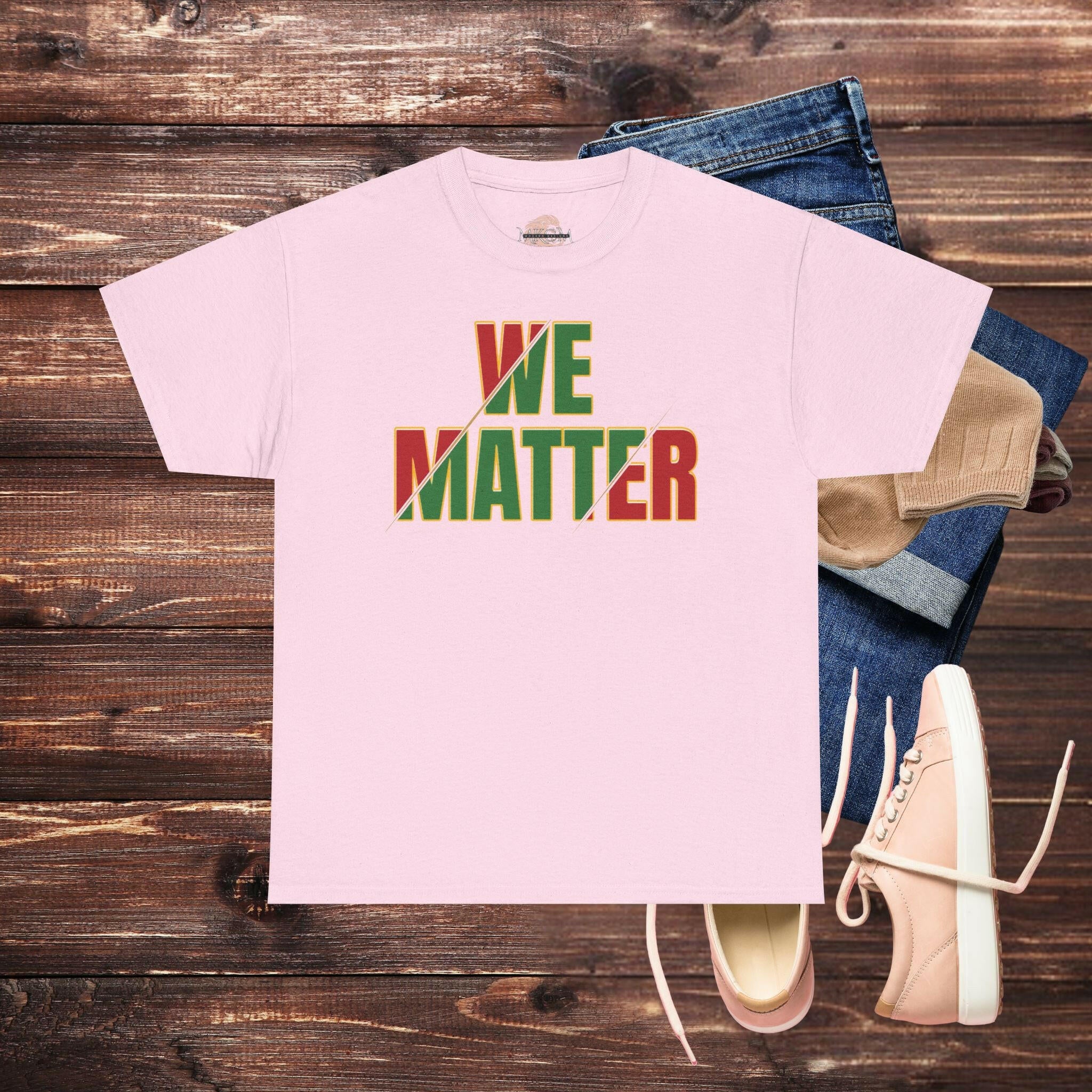 'We Matter' Women's Tee - MKCM Modern Designs