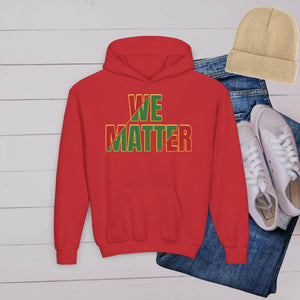 'We Matter' Youth Hoodie - MKCM Modern Designs