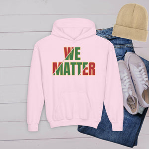 'We Matter' Youth Hoodie - MKCM Modern Designs